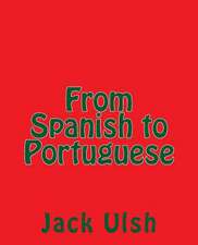 From Spanish to Portuguese