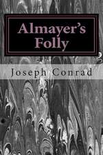 Almayer?s Folly