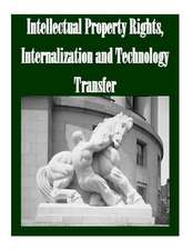 Intellectual Property Rights, Internalization and Technology Transfer