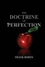 The Doctrine of Perfection