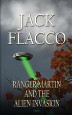 Ranger Martin and the Alien Invasion