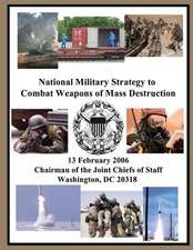 National Military Strategy to Combat Weapons of Mass Destruction