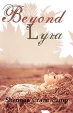 Beyond Lyra