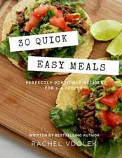 30 Quick Easy Meals