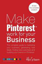 Make Pinterest Work for Your Business