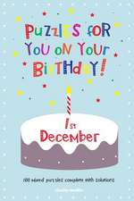 Puzzles for You on Your Birthday - 1st December