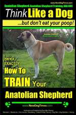 Anatolian Shepherd, Anatolian Shepherd Training AAA Akc