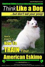 American Eskimo, American Eskimo Dog Training AAA Akc