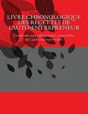 Livre Chronologique Des Recettes de L'Auto-Entrepreneur