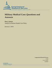 Military Medical Care