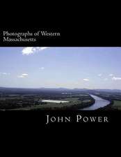 Photographs of Western Massachusetts