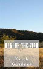 Honour the Star