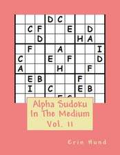 Alpha Sudoku in the Medium Vol. 11