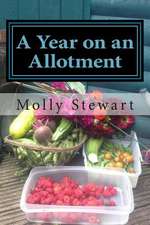 A Year on an Allotment