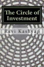 The Circle of Investment