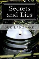 Secrets and Lies