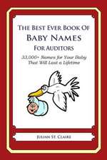 The Best Ever Book of Baby Names for Auditors