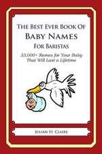 The Best Ever Book of Baby Names for Baristas