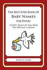 The Best Ever Book of Baby Names for Divers