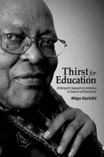 Thirst for Education