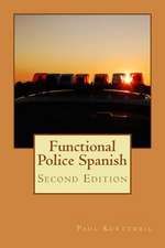 Functional Police Spanish