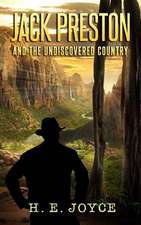 Jack Preston and the Undiscovered Country