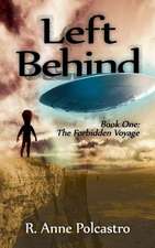 Left Behind Book One