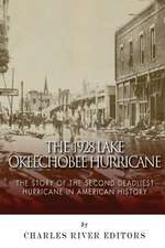 The 1928 Lake Okeechobee Hurricane