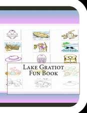 Lake Gratiot Fun Book