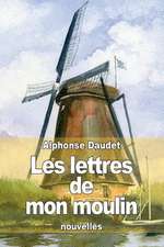 Les Lettres de Mon Moulin