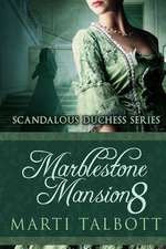 Marblestone Mansion Book 8