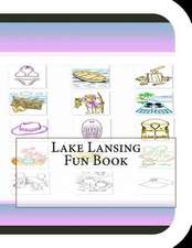 Lake Lansing Fun Book