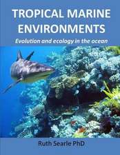 Tropical Marine Environments