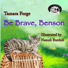 Be Brave, Benson