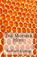 The Mother Hive