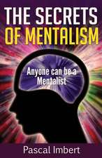 The Secrets of Mentalism