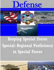 Keeping Special Forces Special