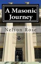 A Masonic Journey