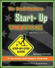 The Small Business Start-Up Workbook