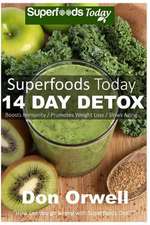 Superfoods Today - 14 Days Detox