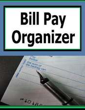 Bill Pay Organizer