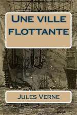 Une Ville Flottante