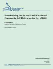 Reauthorizing the Secure Rural Schools and Community Self-Determination Act of 2