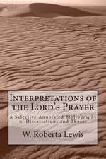 Interpretations of the Lord's Prayer