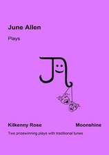 June Allen Plays