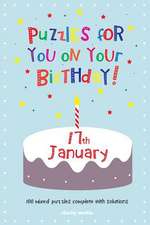 Puzzles for You on Your Birthday - 17th January