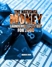 The National Money Laundering Strategy for 2000