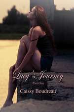 Lucy's Journey Part One