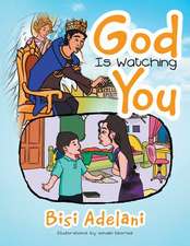 God Is Watching You