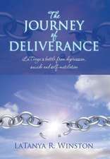 The Journey of Deliverance